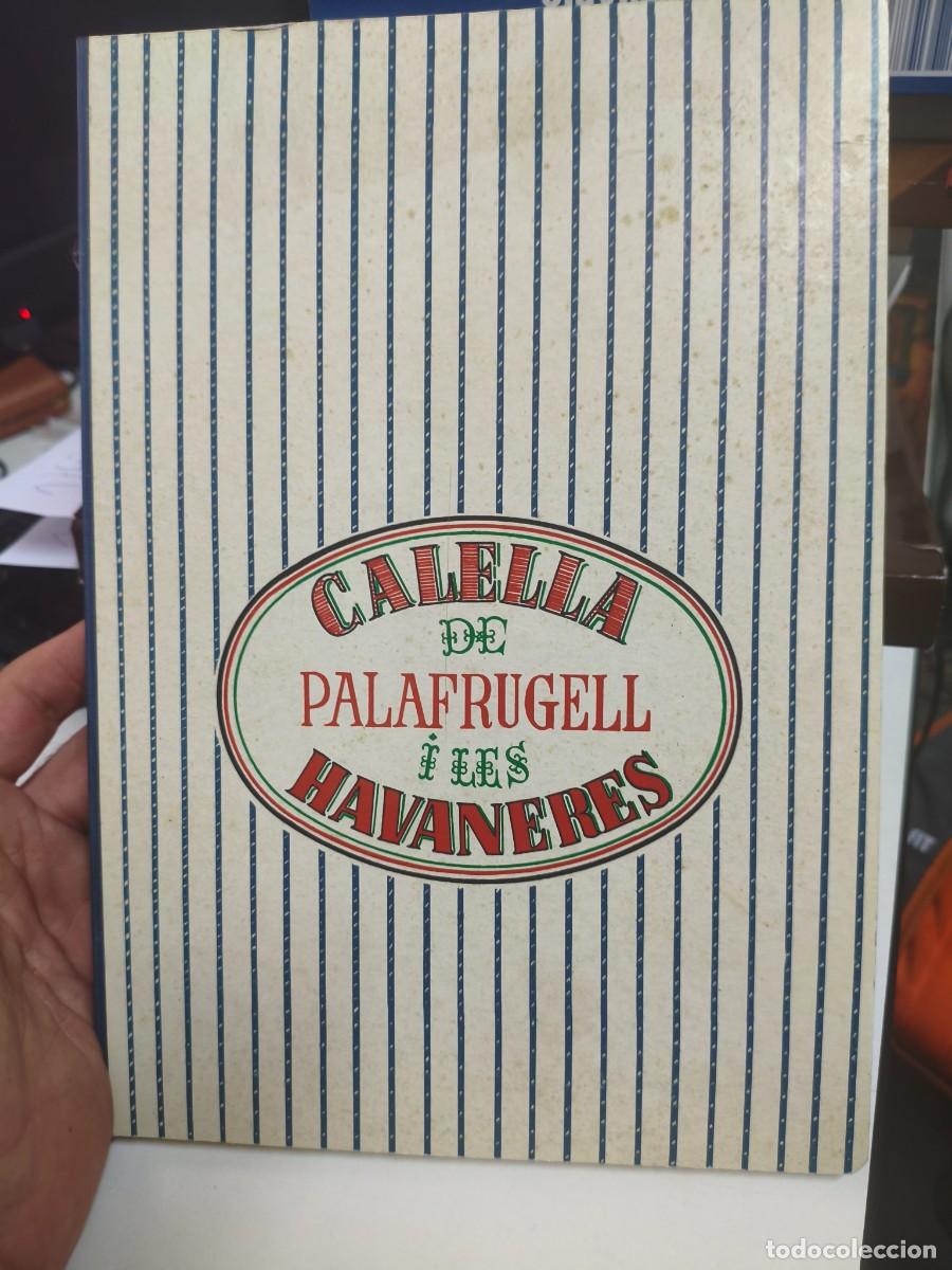 Libros de segunda mano: Calella de Palafrugell i les havaneres 2016 edici&oacute; facs&iacute;mil Fundaci&oacute; Ernest Morat&oacute;