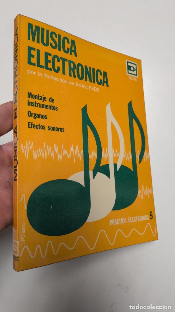 Libros de segunda mano: M&uacute;sica electr&oacute;nica - Cuerpo de Redacci&oacute;n de Ediciones T&eacute;cnicas Rede