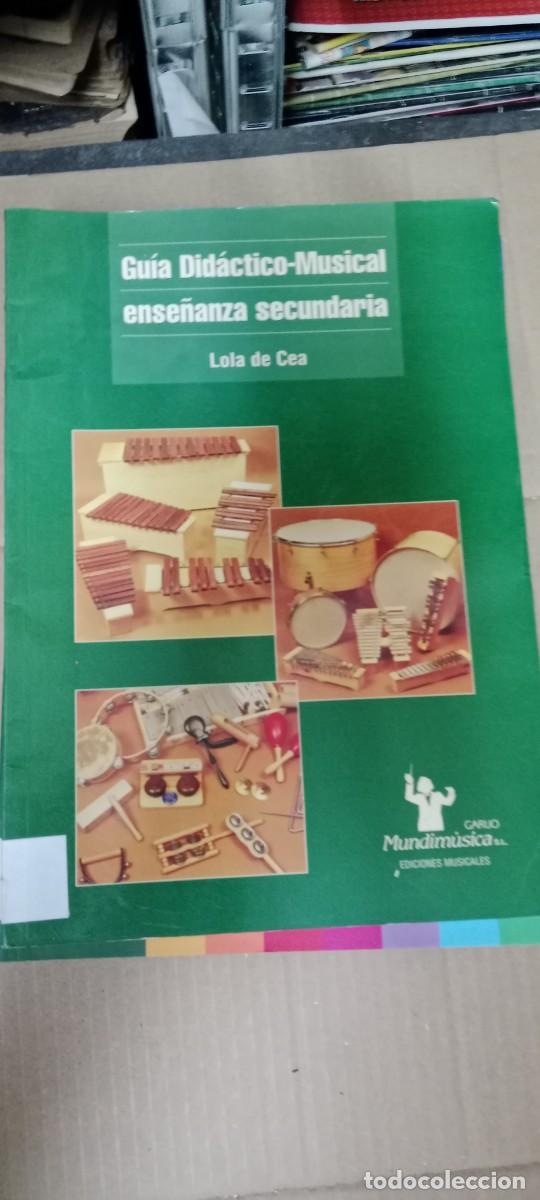 Libros de segunda mano: GUIA DIDACTICO-MUSICAL ENSE&Ntilde;ANZA SECUNDARIA. - CEA, Lola de. LIBRO CU-1A