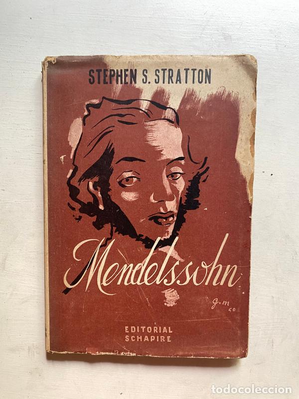 Libros de segunda mano: Mendelssohn - Stratton Stephen S. - Foto 1