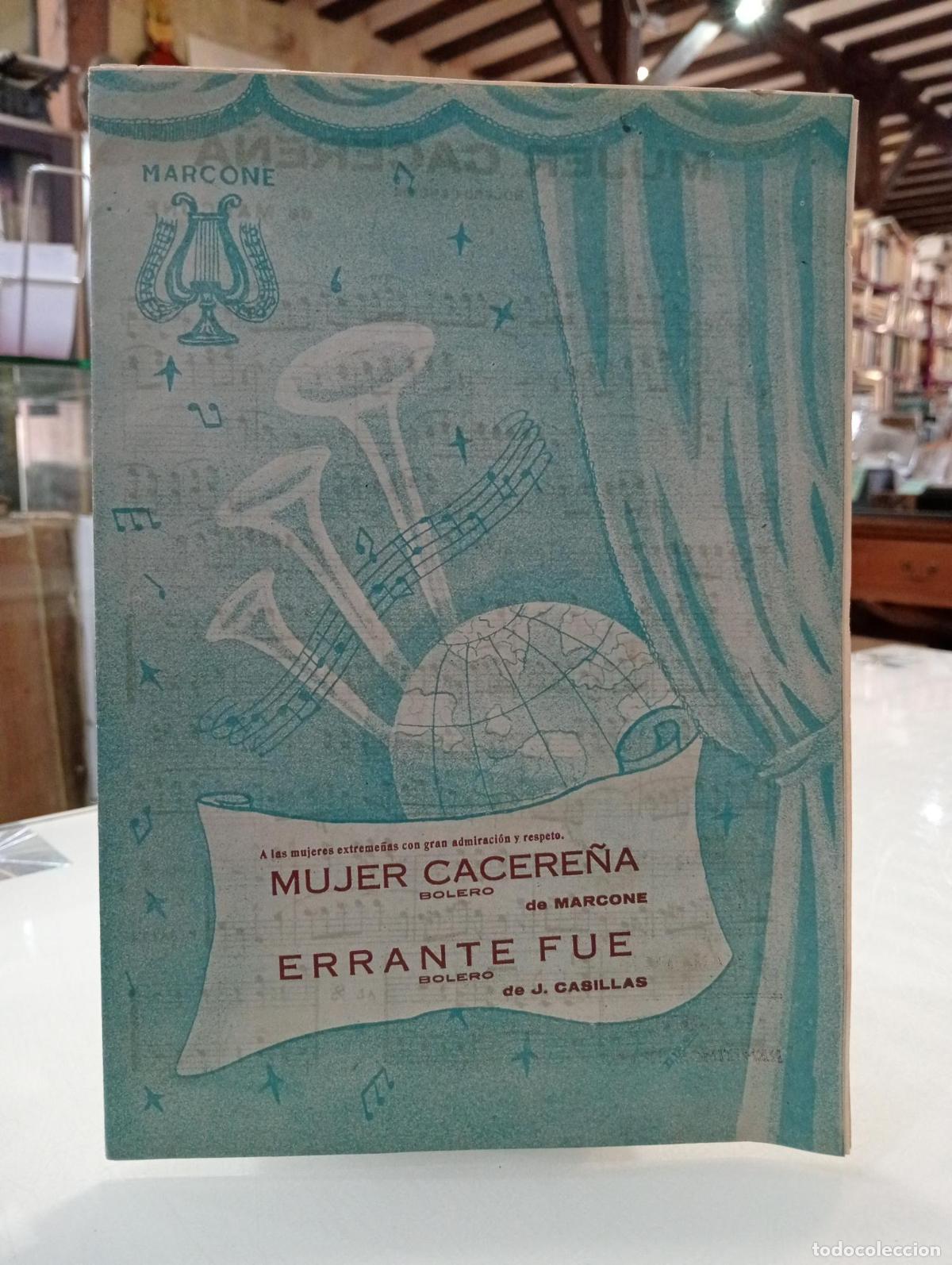 Libros de segunda mano: Boleros: Mujer cacere&ntilde;a, de Marcone; Errante fue, de J. Casillas -
