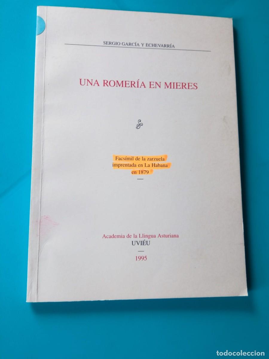 Libros de segunda mano: Una romer&iacute;a en Mieres. Sergio Garc&iacute;a Echevarr&iacute;a