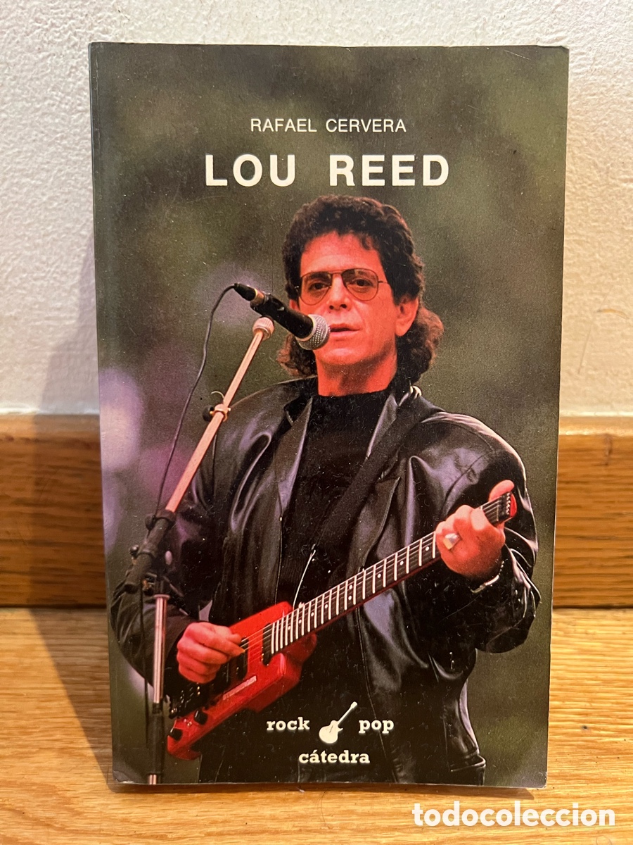 Libros de segunda mano: RAFAEL CERVERA LOU REED