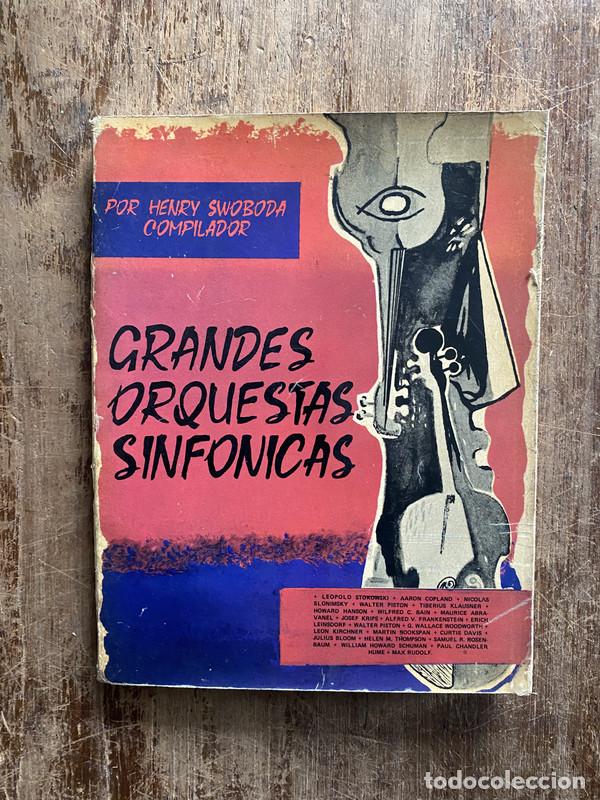 Livres d'occasion: Grandes Orquestas Sinfonicas - Swoboda Henry