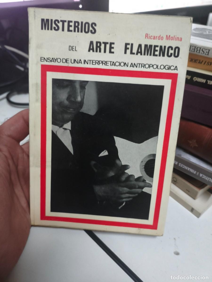 Libros de segunda mano: Misterios del arte flamenco. Ensayo de una interpretaci&oacute;n antropol&oacute;gica. Ricardo Molina. Sagitario