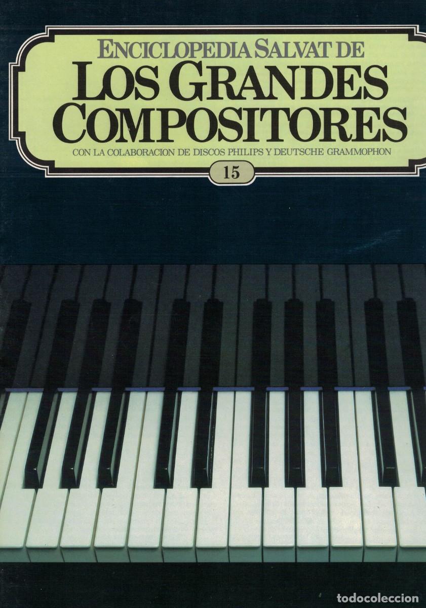 Libros de segunda mano: Enciclopedia Salvat de Los grandes Compositores 15