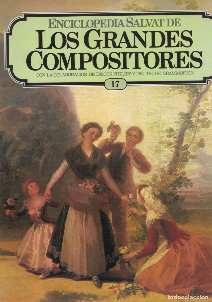 Libros de segunda mano: Enciclopedia Salvat de Los grandes Compositores 17