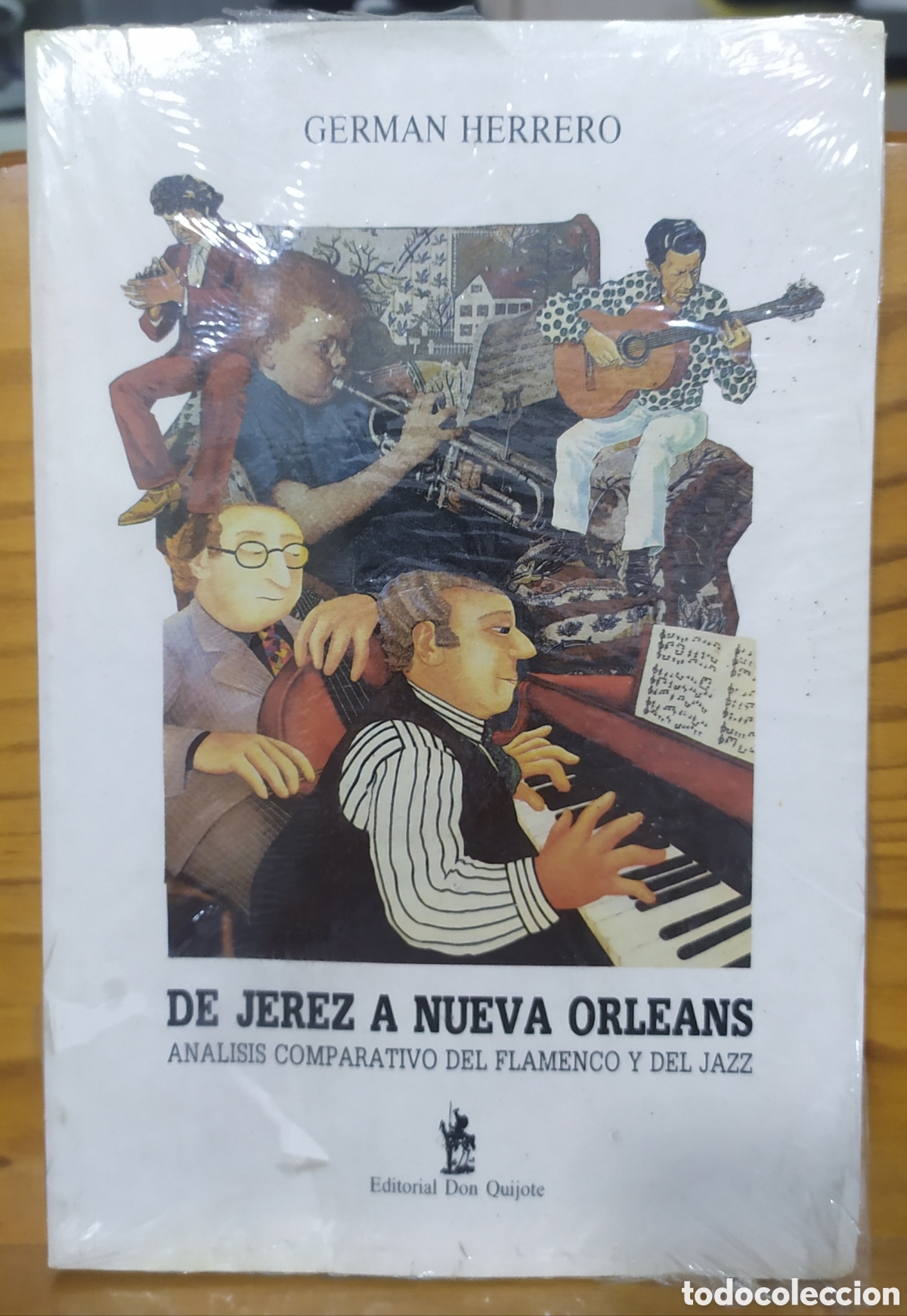Libros de segunda mano: De Jerez a Nueva Orleans, An&aacute;lisis comparativo del Flamenco y del Jazz de Germ&aacute;n Herrero, Editorial