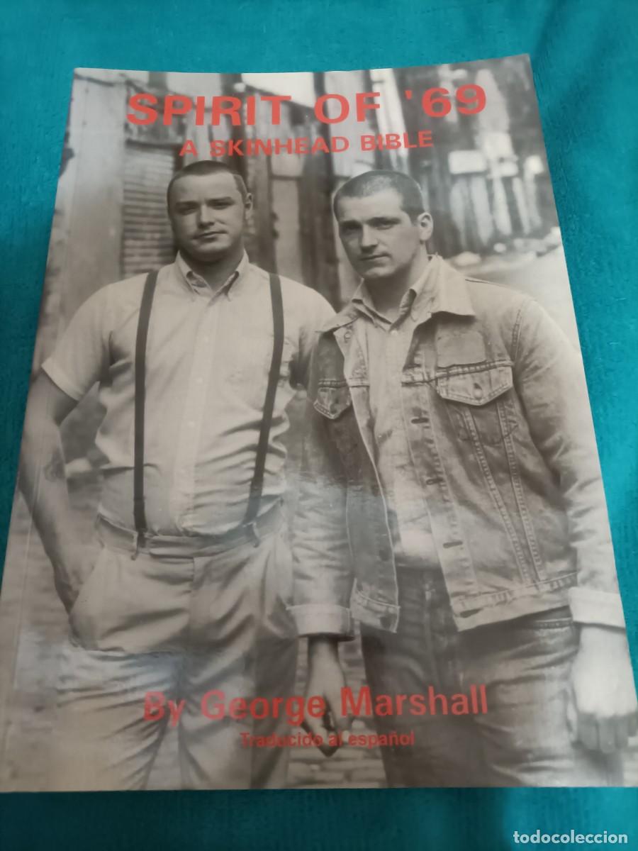 Libros de segunda mano: SKINHEAD OF 69 A SKINHEAD BIBLE BY GEORGE MARSHALL