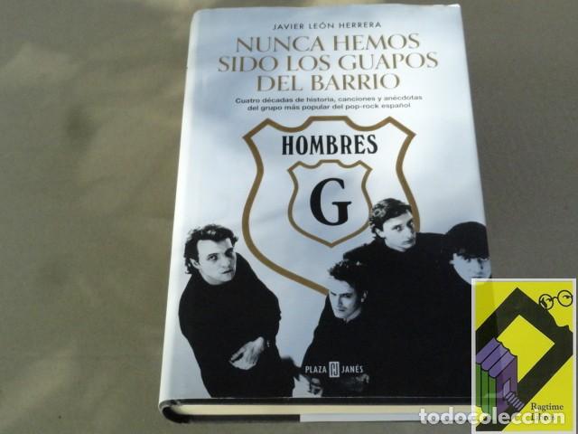 Livres d'occasion: LEON HERRERA, Javier: Hombres G. Nunca hemos sido los guapos del barrio