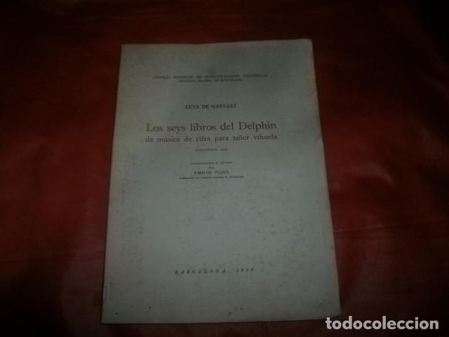 Libros de segunda mano: LOS SEYS LIBROS DEL DELPHIN DE M&Uacute;SICA DE CIFRA PARA TA&Ntilde;ER VIHUELA - Luys de NARV&Aacute;EZ