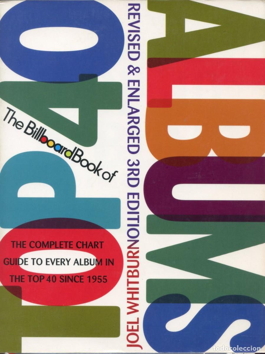 Libri di seconda mano: THE BILLBOARD BOOK OF TOP 40 ALBUMS SINCE 1955.