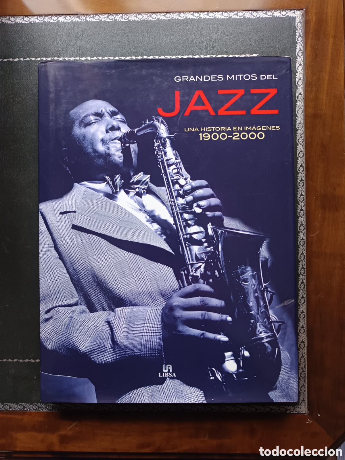 Libros de segunda mano: Grandes mitos del jazz. Una historia en im&aacute;genes 1900-2000 - Dave Gelly