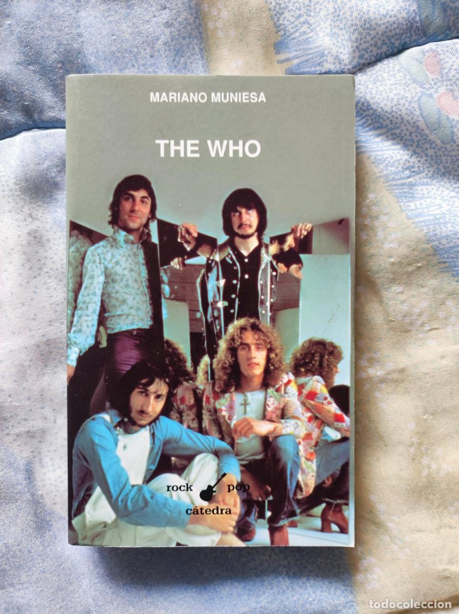 Libros de segunda mano: Libro The Who - Mariano Muniesa (Ediciones C&aacute;tedra Colecci&oacute;n Rock Pop)