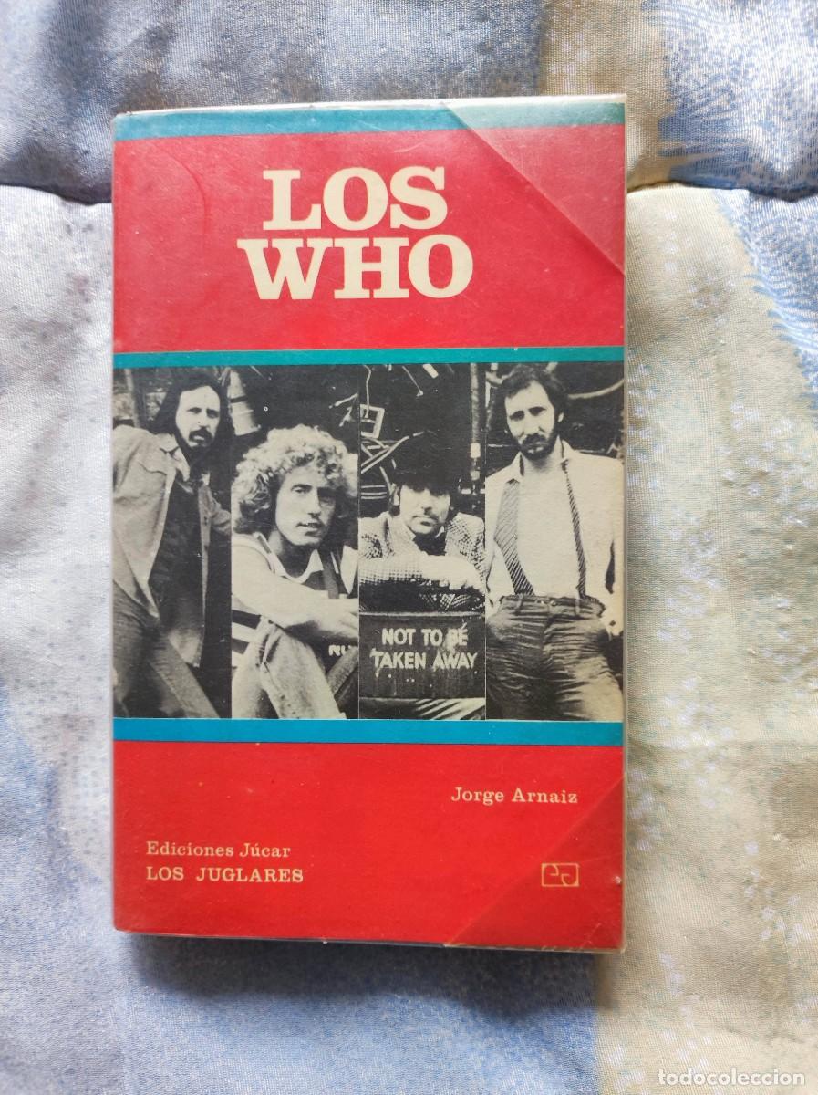 Libros de segunda mano: Libro Los Who - Jorge Arnaiz (Colecci&oacute;n Los Juglares N&deg;39) Ediciones J&uacute;car