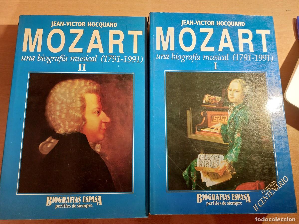 Libros de segunda mano: MOZART. Una biograf&iacute;a musical (1791-1991). LOS 2 TOMOS - HOCQUARD, J. V.