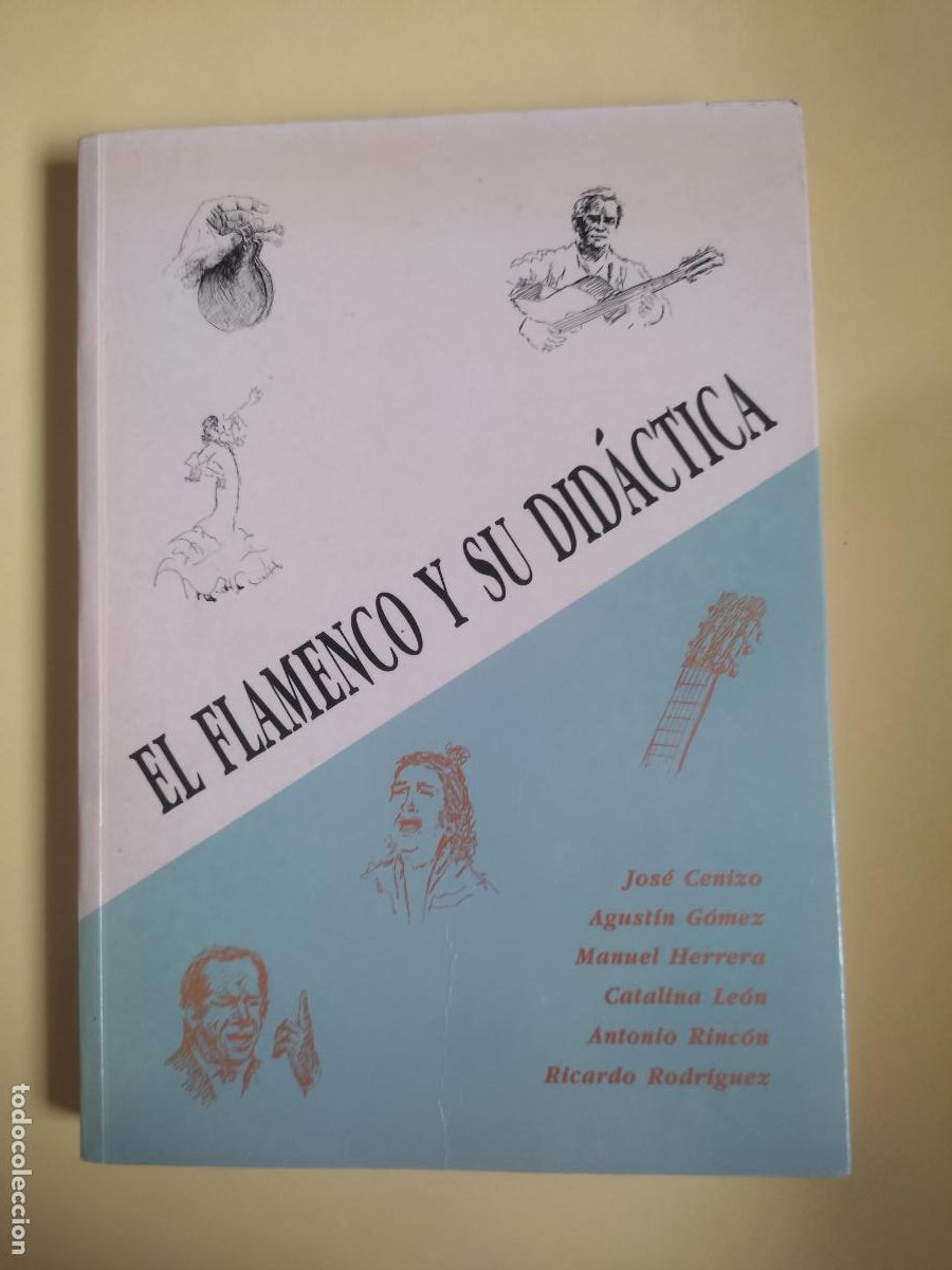 Libros de segunda mano: El flamenco y su did&aacute;ctica, VVAA, ed. Delegaci&oacute;n Provincial de Sevilla, firmado por Agust&iacute;n G&oacute;mez