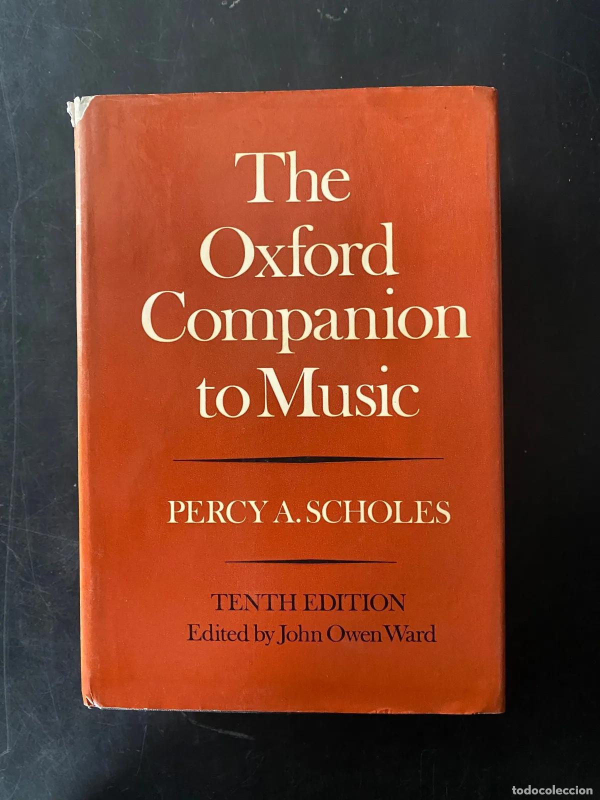 Libri di seconda mano: Percy A. Scholes - The Oxford Companion to Music