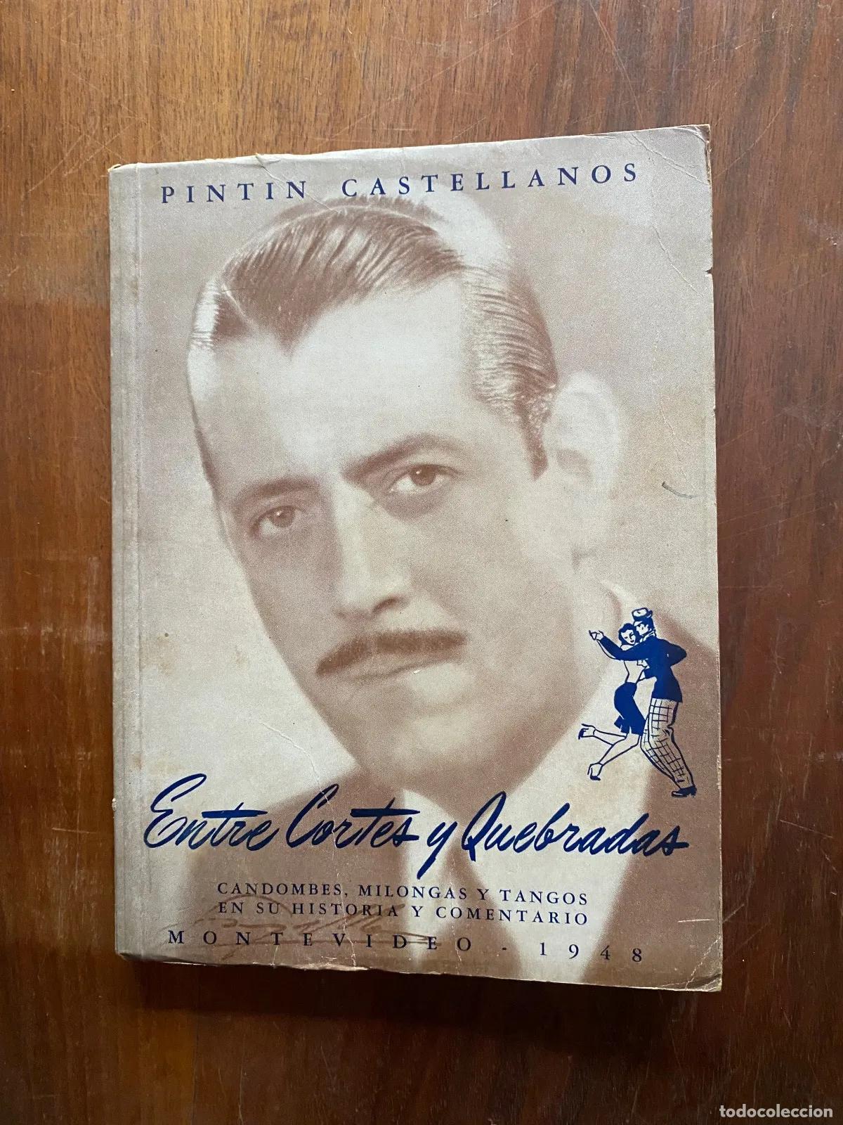 Second hand books: Pintin Castellanos - Entre cortes y quebradas