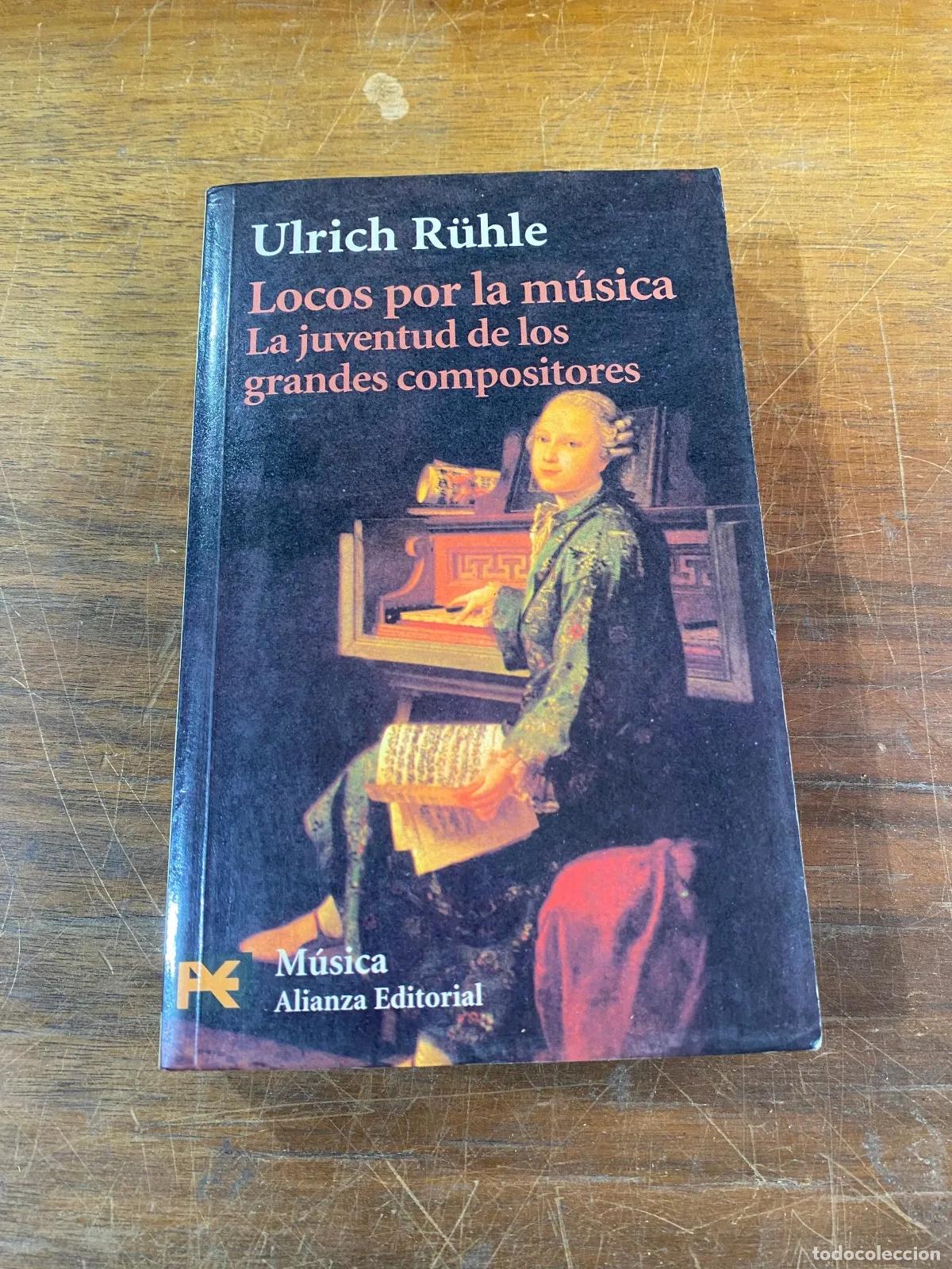 Livres d'occasion: Ulrich R�hle - Locos por la musica
