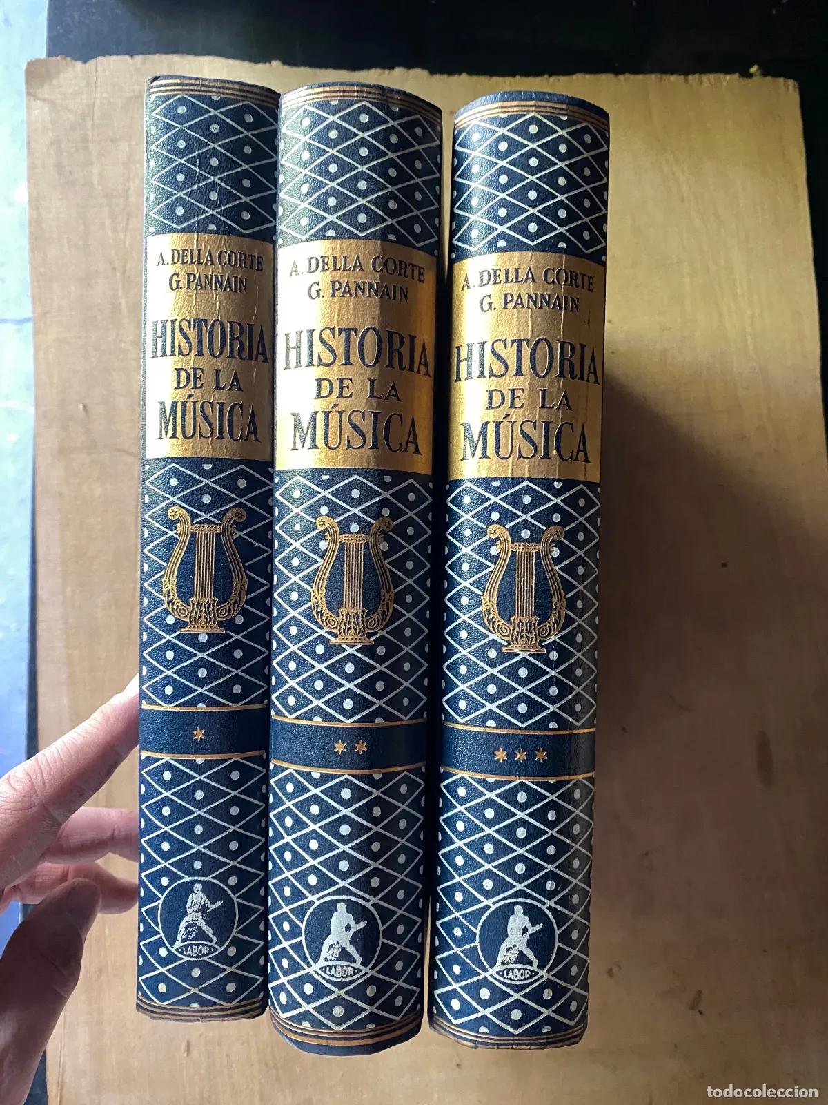 Livres d'occasion: Andrea Della Corte y Guido Pannain - Historia de la musica