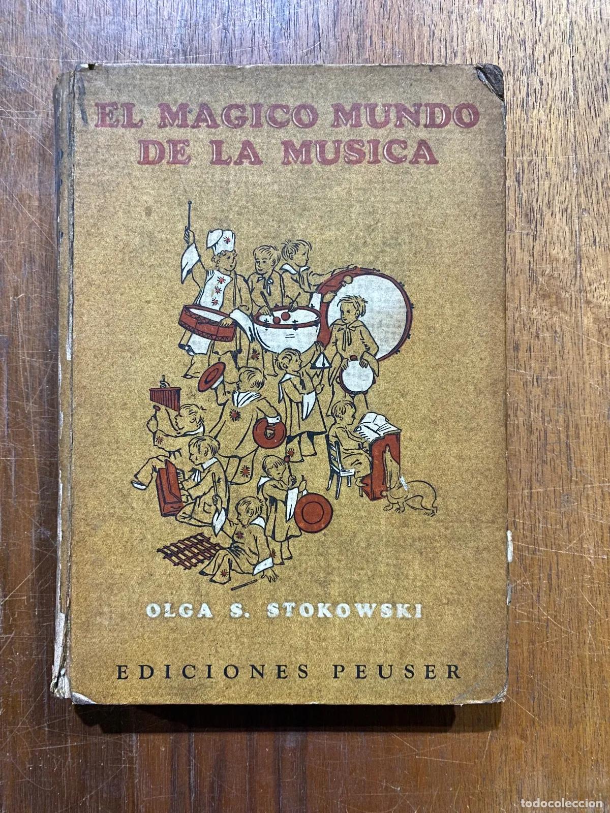 Second hand books: Olga S. Stokowski - El magico mundo de la musica