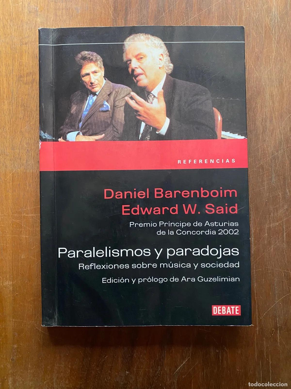 Second hand books: Daniel Barenboim y Edward W. Said - Paralelismos y paradojas