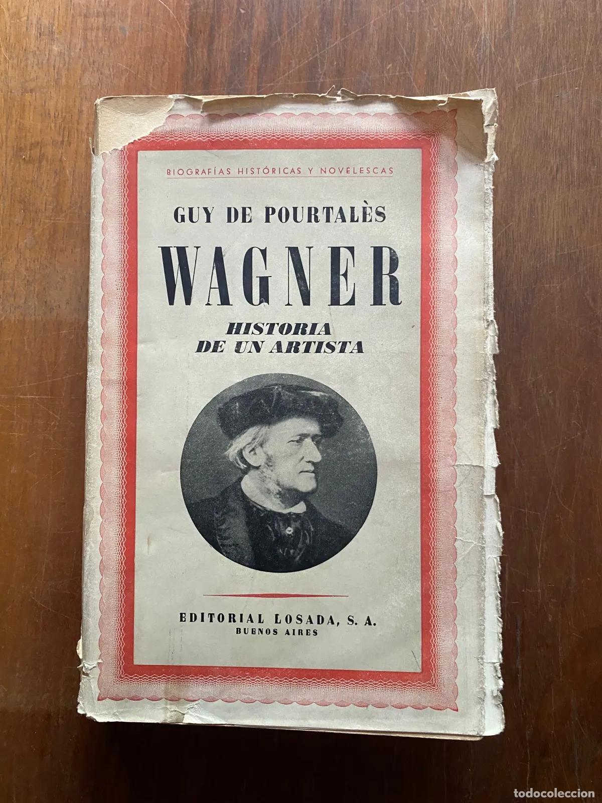 Second hand books: Guy de Pourtal�s - Wagner