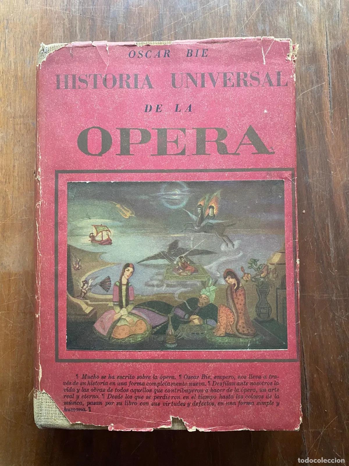 Second hand books: Oscar Bie - Historia universal de la opera