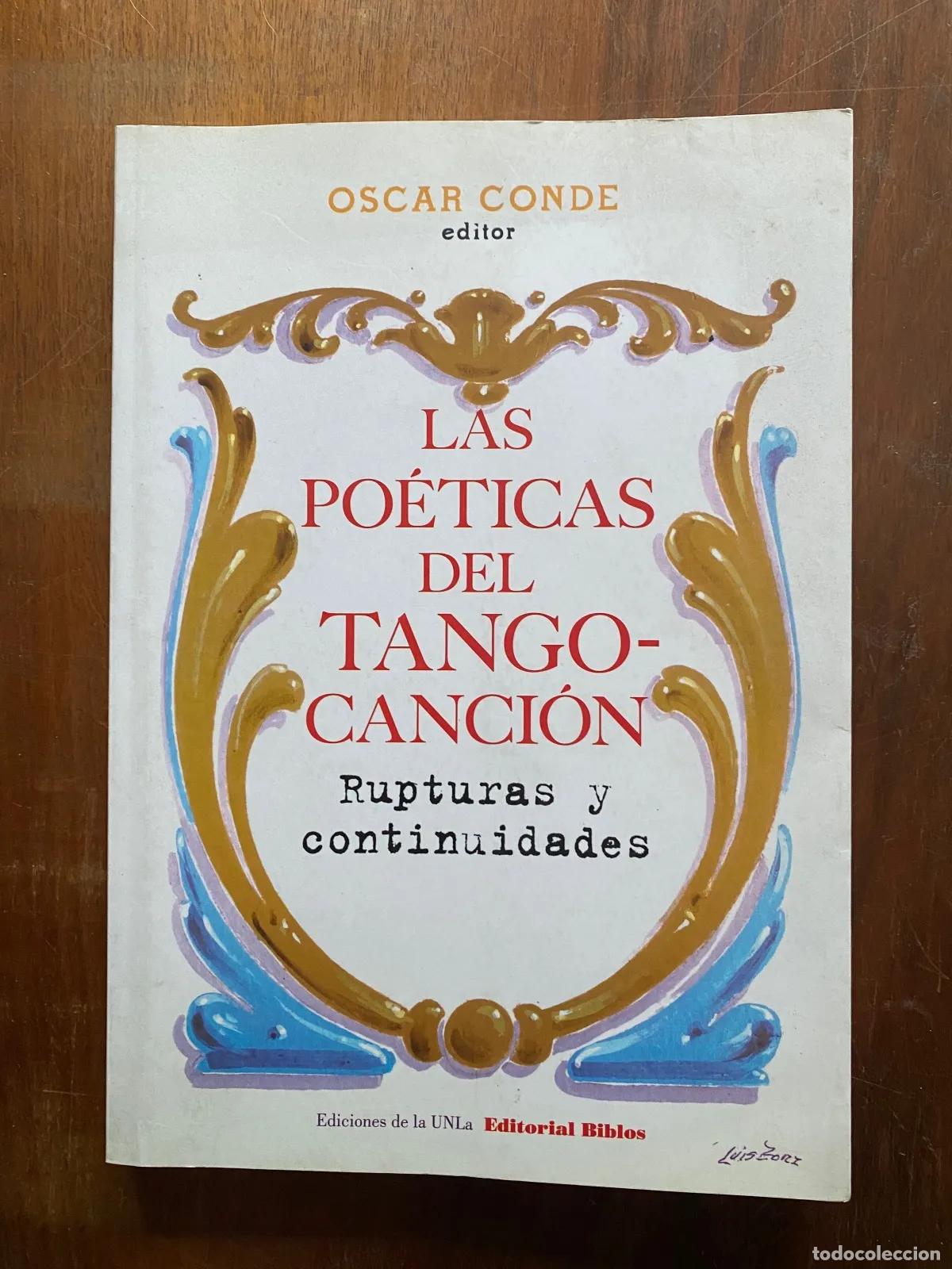 Second hand books: Oscar Conde - Las poeticas del tango-cancion