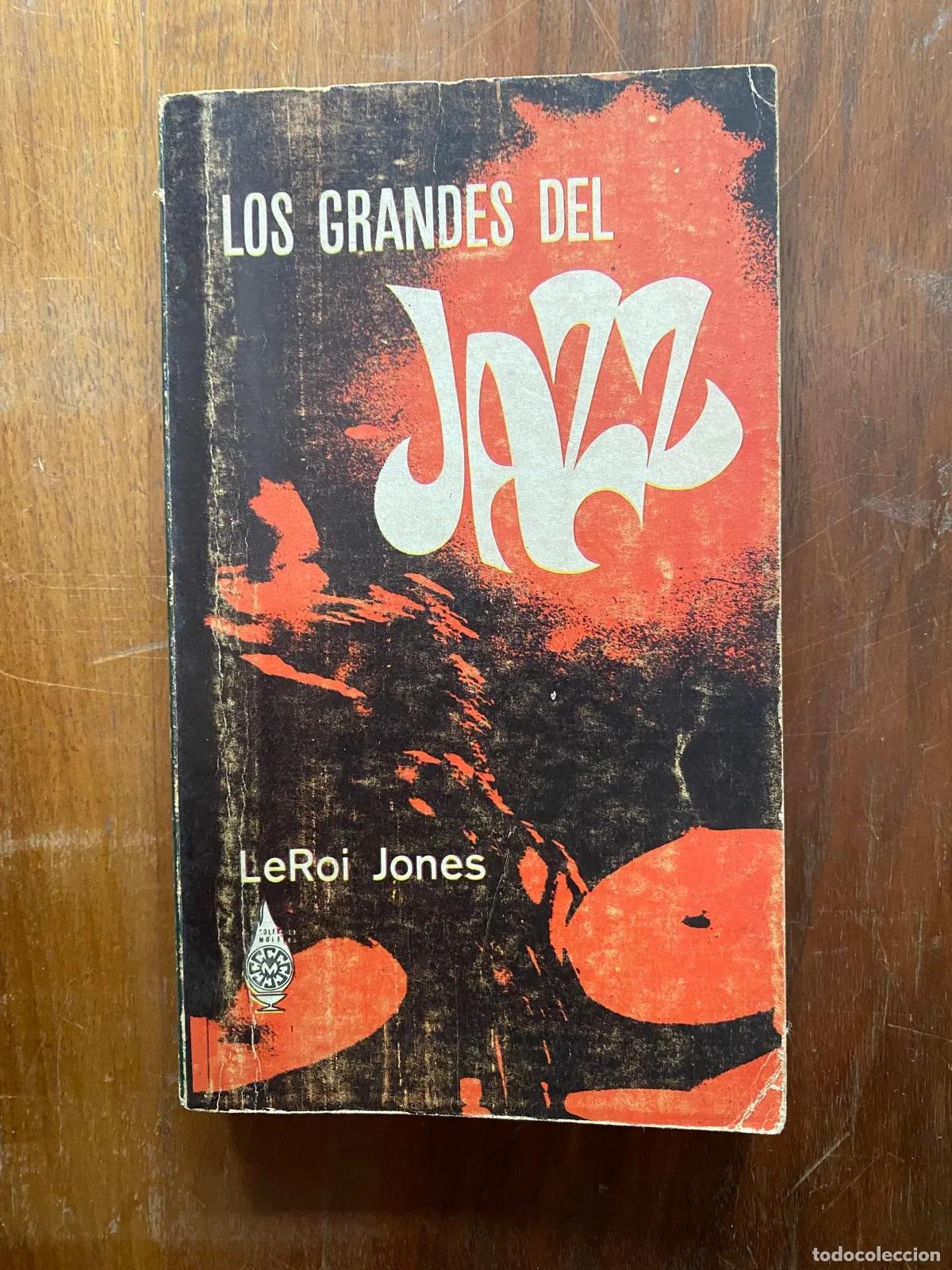 Livros em segunda m&atilde;o: LeRoi Jones - Los grandes del jazz