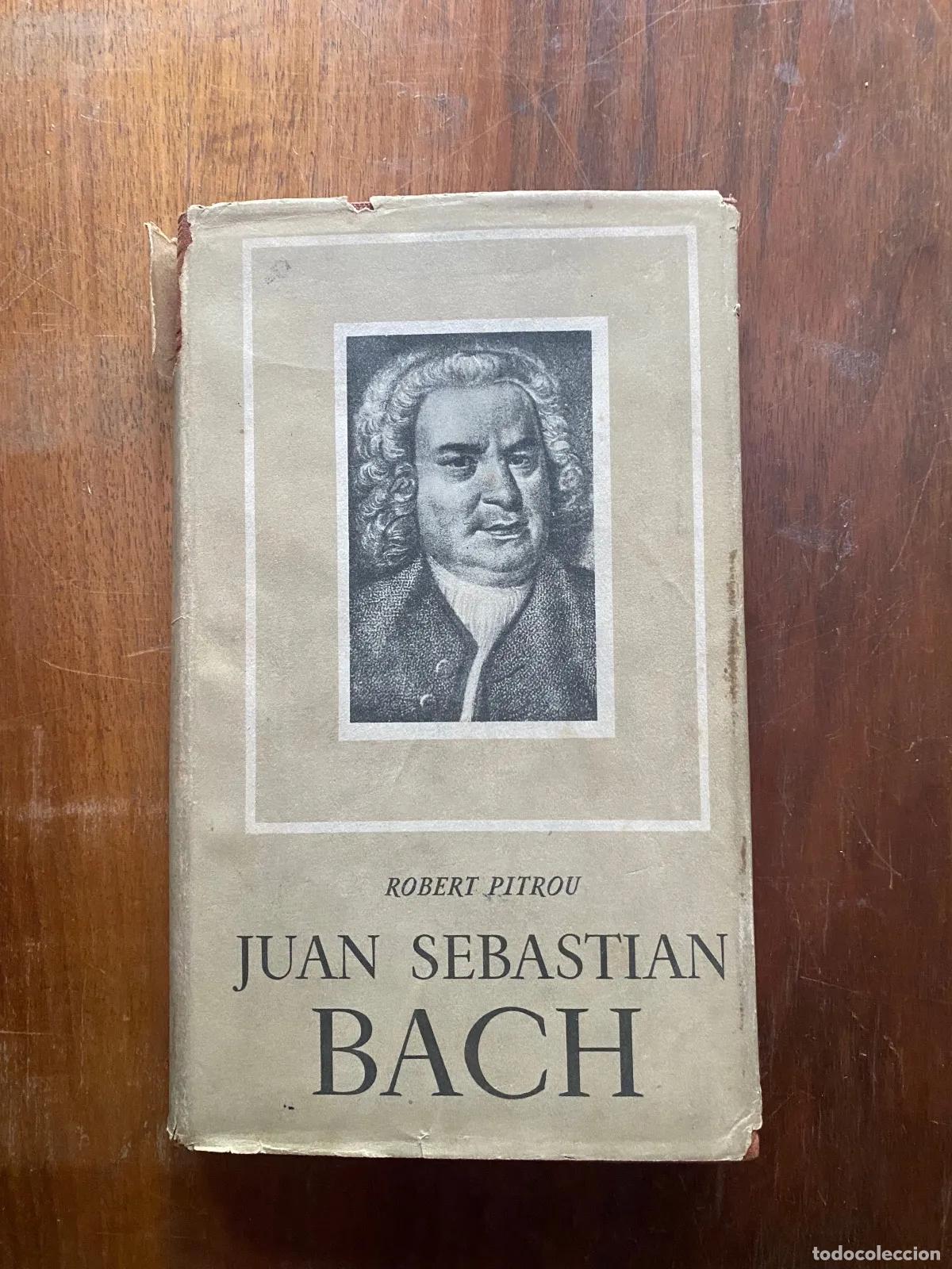 Livros em segunda m&atilde;o: Robert Pitrou - Juan Sebastian Bach