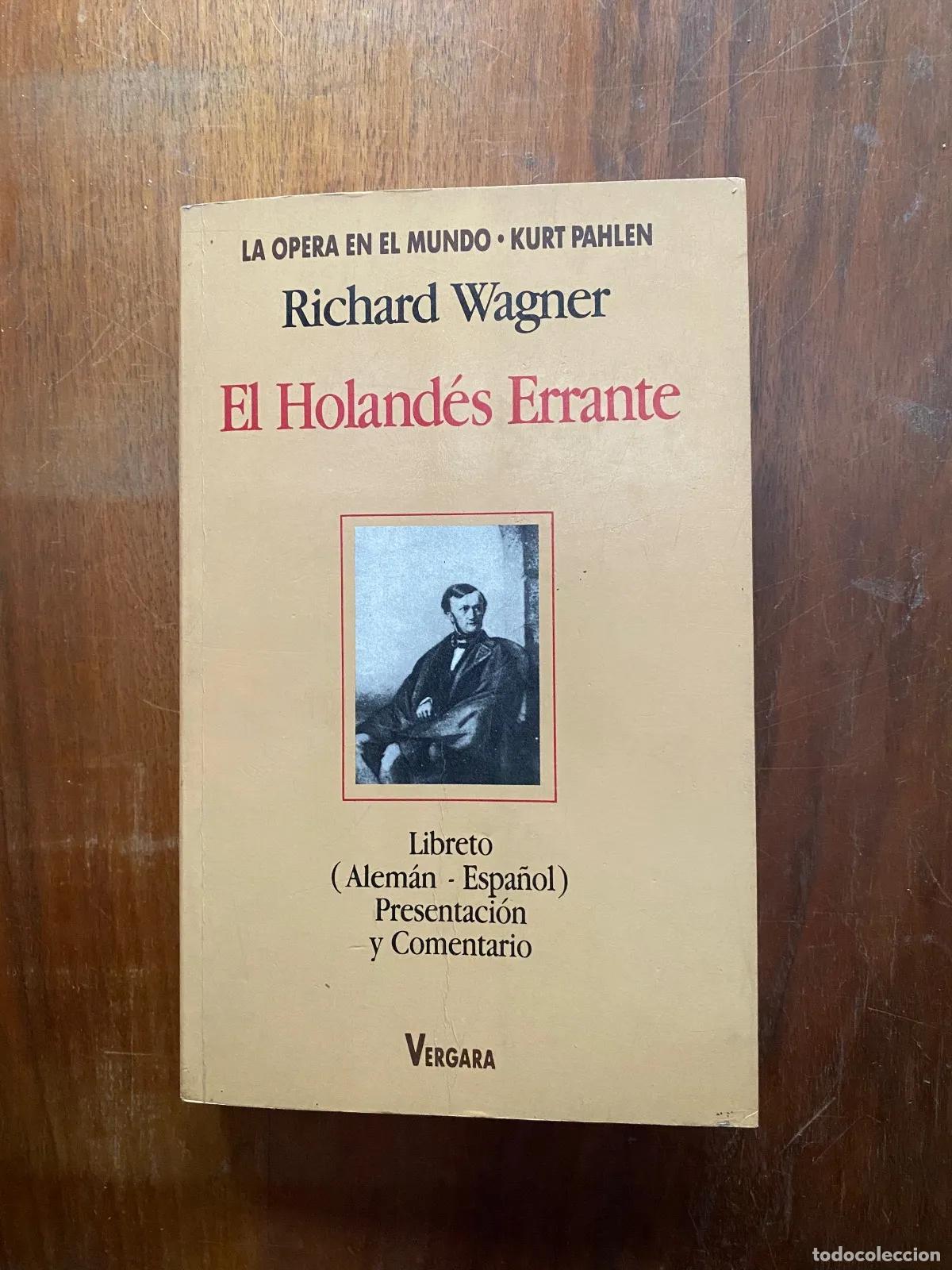Livros em segunda m&atilde;o: Richard Wagner - El Holandes Errante