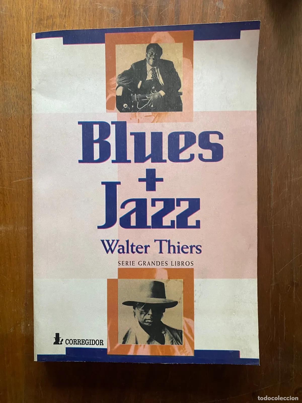 Livros em segunda m&atilde;o: Walter Thiers - Blues + Jazz