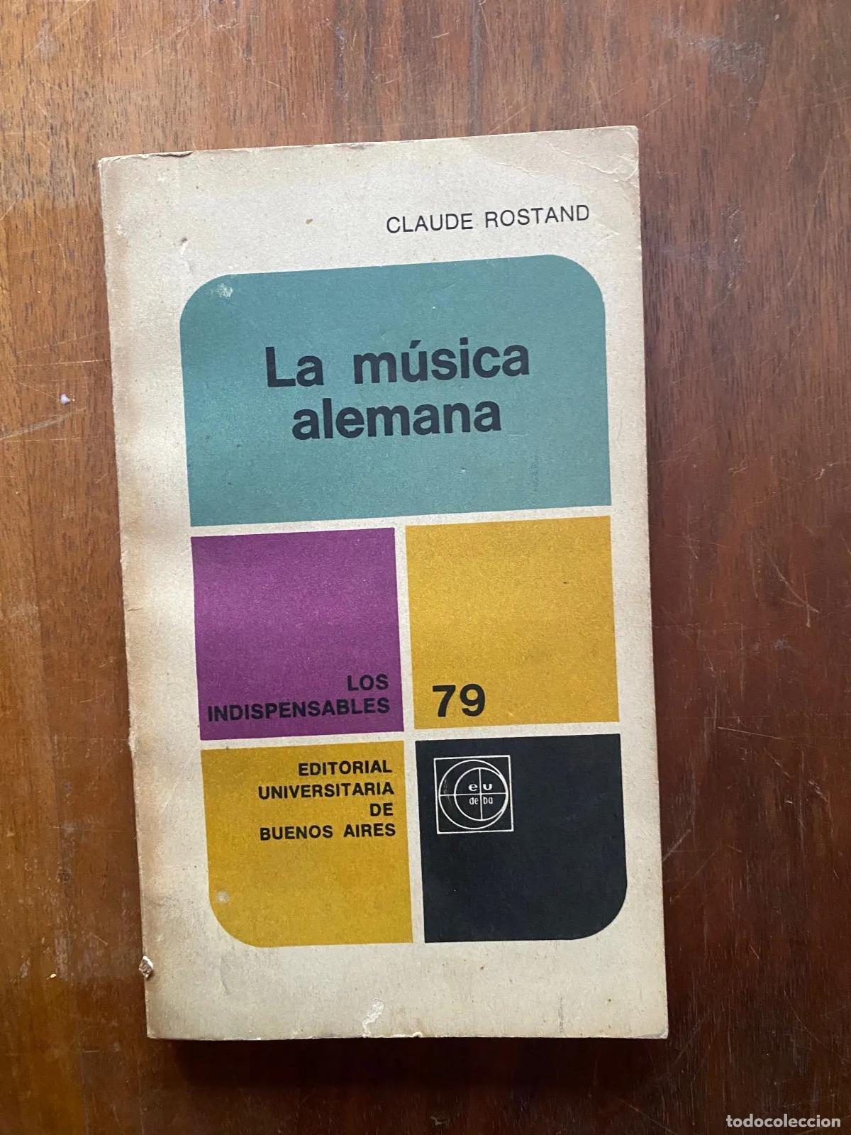 Livros em segunda m&atilde;o: Claude Rostand - La musica alemana