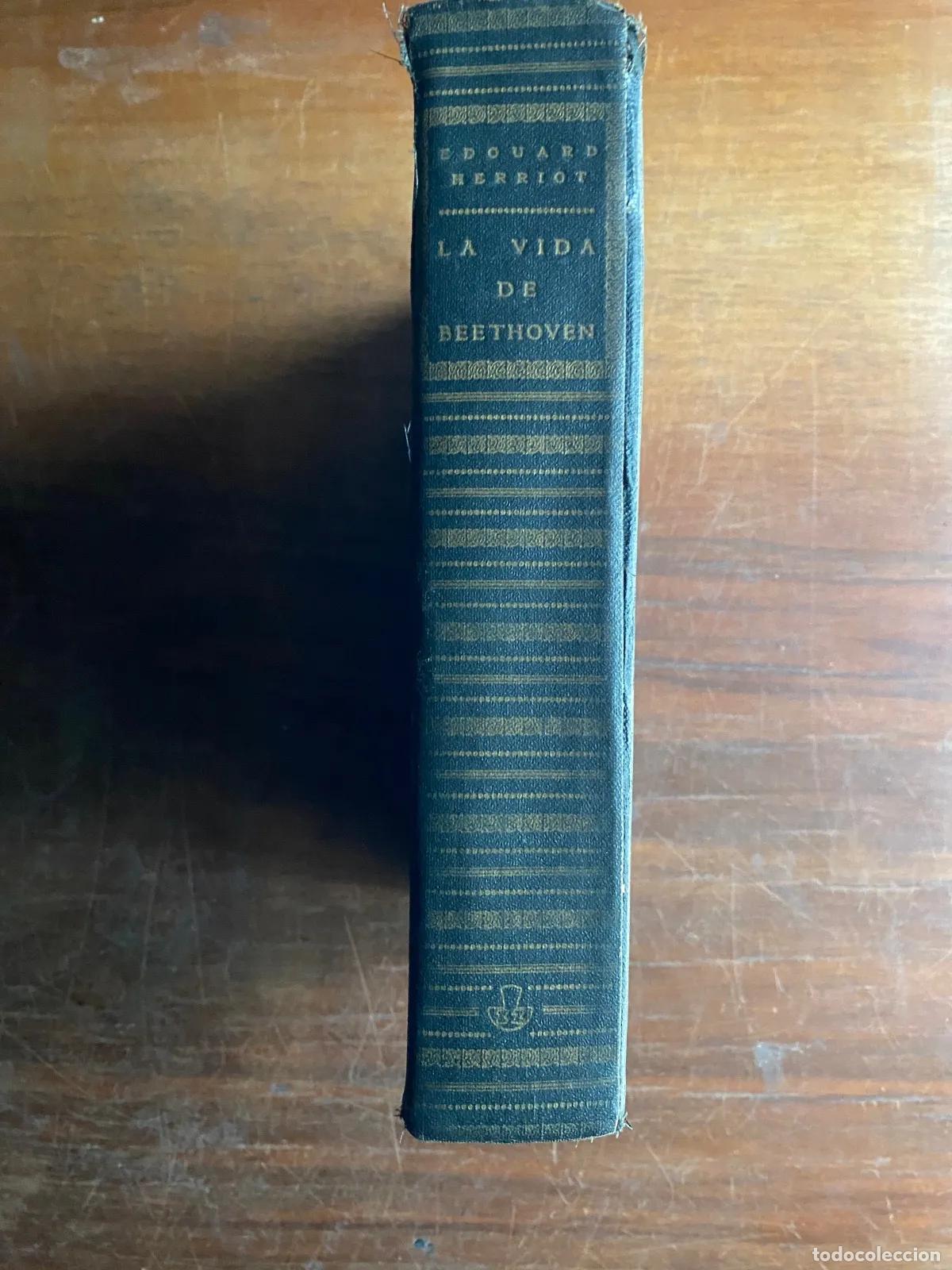 Libros de segunda mano: edouard Herriot - La vida de Beethoven