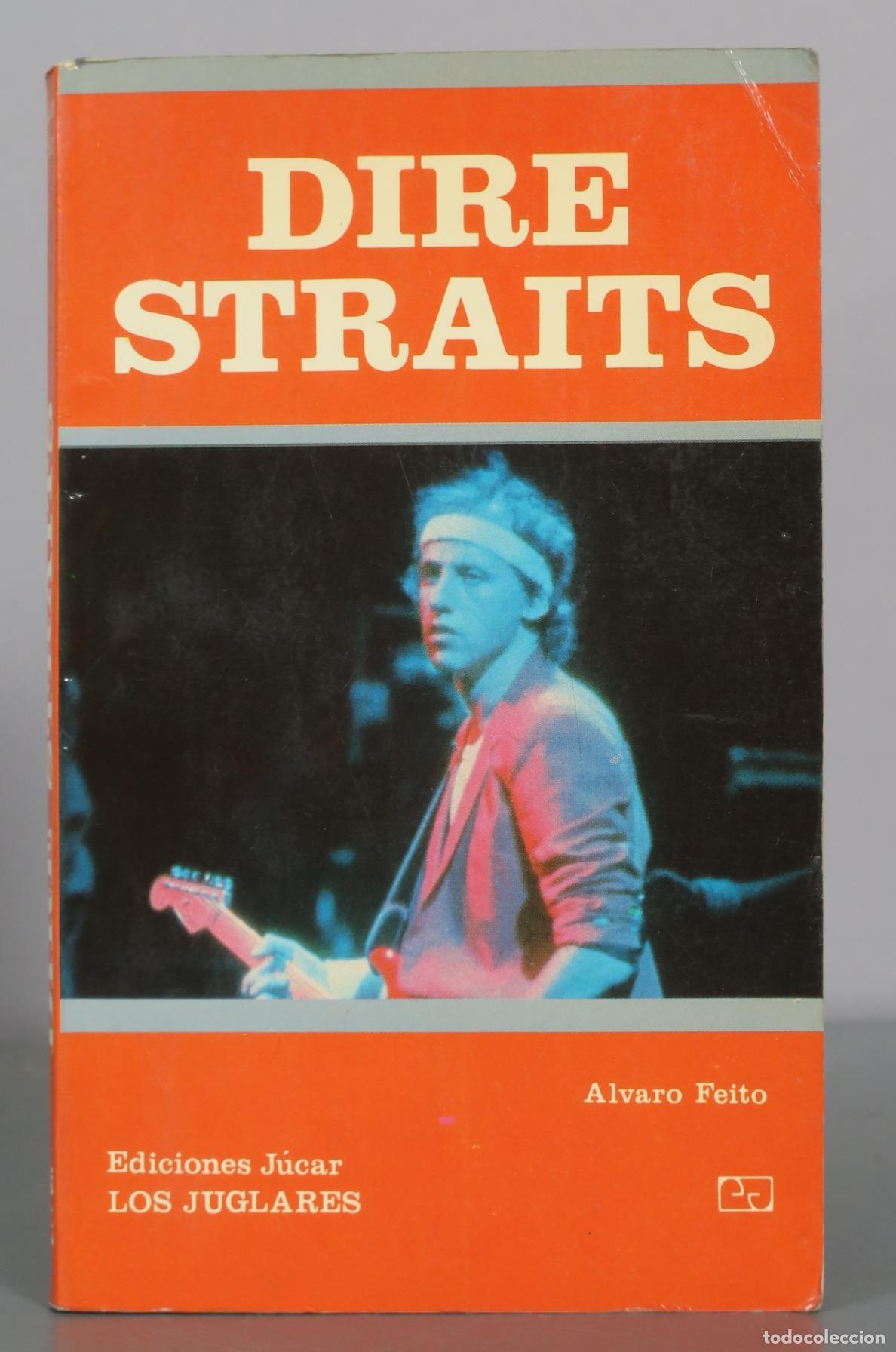 Libros de segunda mano: DIRE STRAITS FEITO, ALVARO
