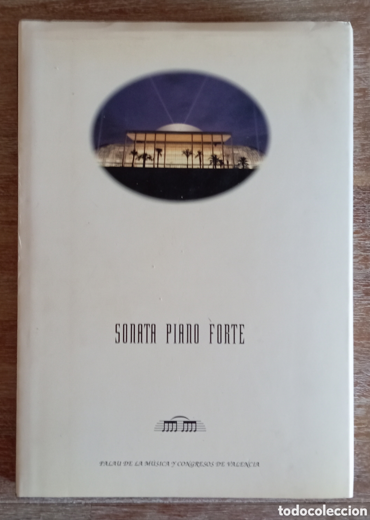 Libros de segunda mano: SONATA PIANO FORTE PALAU DE LA MUSICA Y CONGRESOS DE VALENCIA