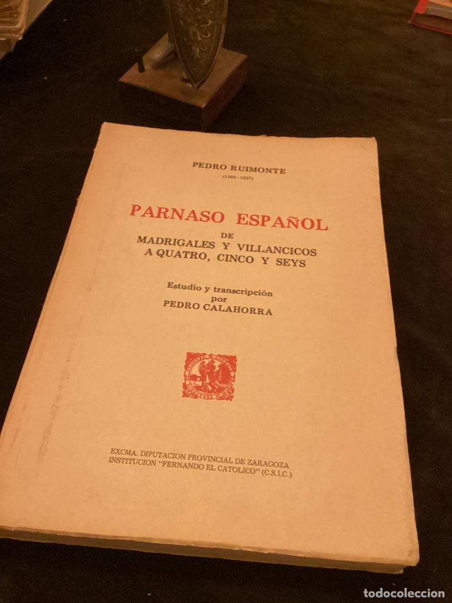 Libros de segunda mano: PARNASO ESPA&Ntilde;OL DE MADRIGALES Y VILLANCICOS A QUATRO, CINCO Y SEYS / Pedro Ruimonte / 1980