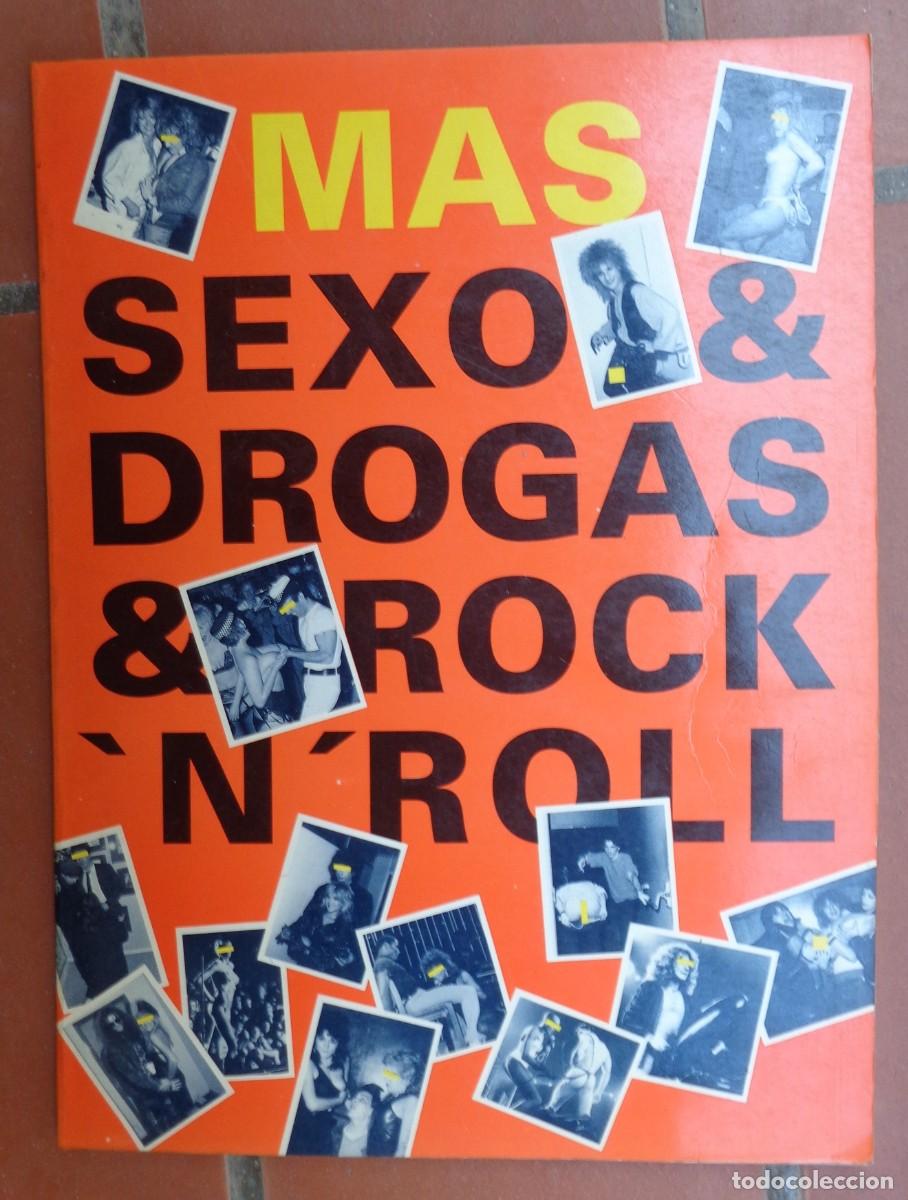 Libros de segunda mano: LIBRO 'MAS SEXO & DROGAS & ROCK'N'ROLL' - COLECCION IMAGENES DEL ROCK