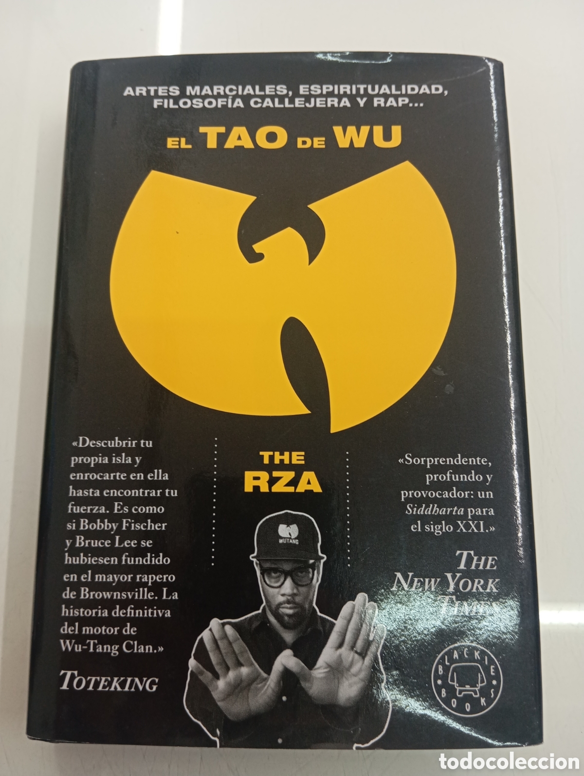Libros de segunda mano: EL TAO DE WU The RZA ARTES MARCIALES ESPIRITUALIDAD FILOSOFIA CALLEJERA RAP BLACKIE BOOKS NUEVO