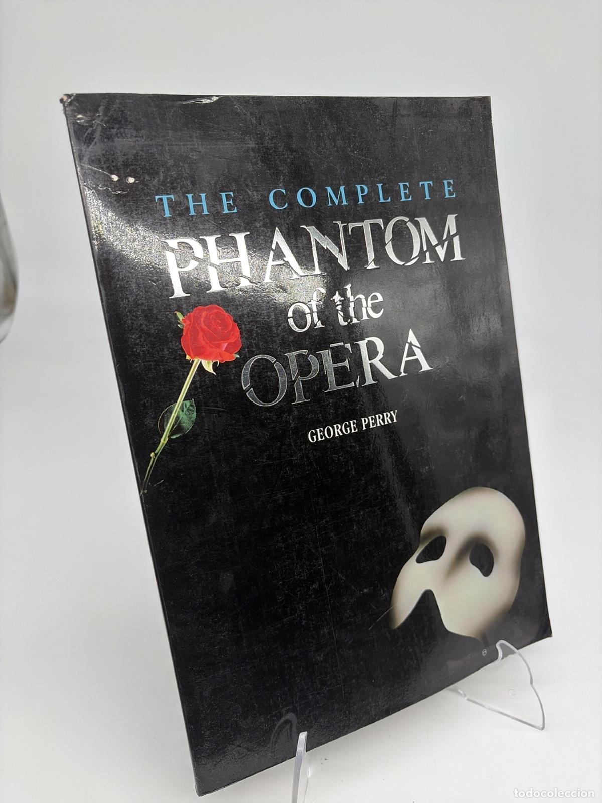 Libros de segunda mano: The Complete Phantom of the Opera | George Perry | Pavilion | 1987