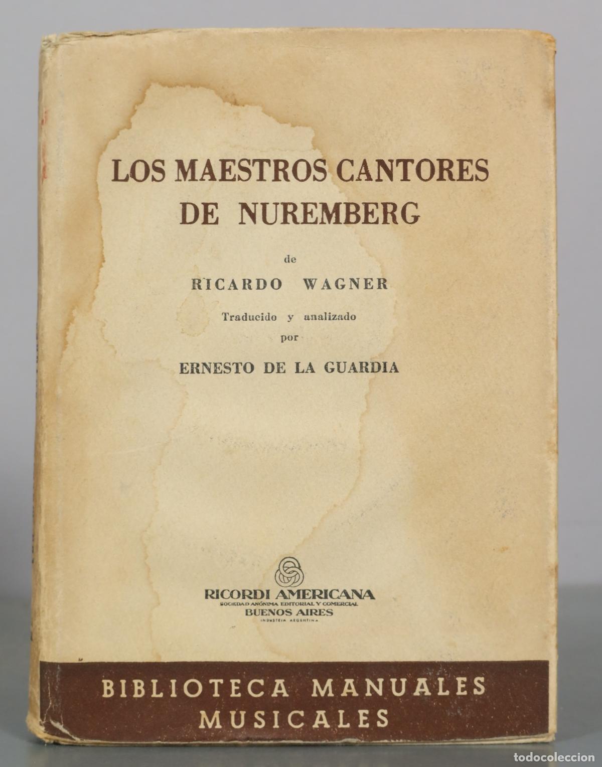 Libros de segunda mano: Los maestros cantores de Nuremberg - Ricardo Wagner - Ricordi Americana