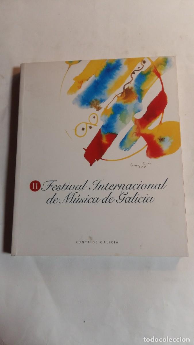 Libros de segunda mano: II Festival Internacional de M&uacute;sica de Galicia, Xunta de Galicia