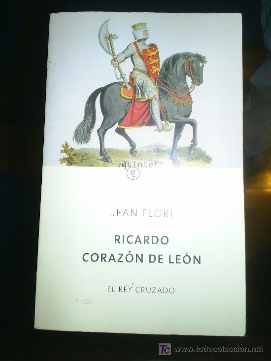 Libros de segunda mano: M69 LIBRO RICARDO CORAZON DE LEON EL REY CRUZADO