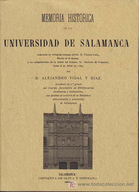 Gebrauchte B&uuml;cher: MEMORIA HISTORICA DE LA UNIVERSIDAD DE SALAMANCA