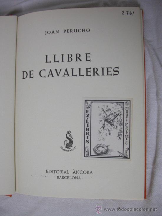 Libros de segunda mano: Llibre de Cavalleries. Joan Perucho - Foto 1