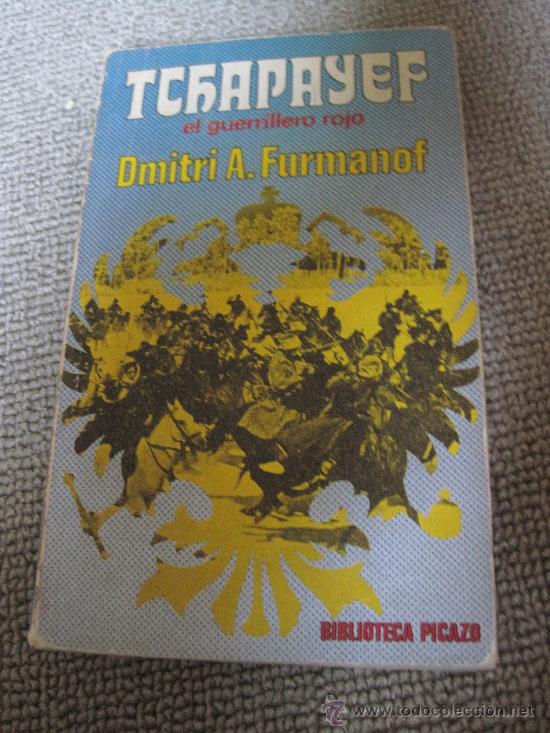 Libros de segunda mano: Tchapayef, el guerrillero rojo - Foto 1