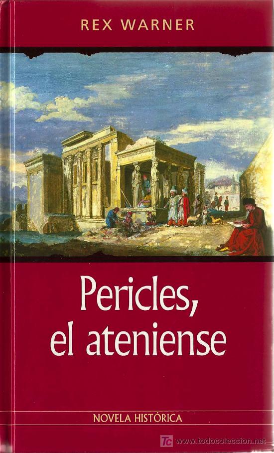 Libros de segunda mano: Pericles el ateniense / Rex Warner - Foto 1
