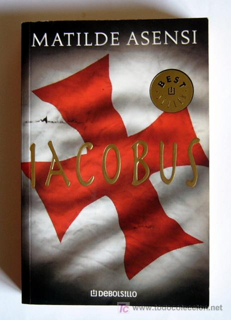 Libros de segunda mano: IACOBUS - MATILDE ASENSI - Foto 1